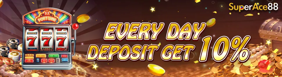 Superace88 EVERY DAY DEPOSIT GET 10%