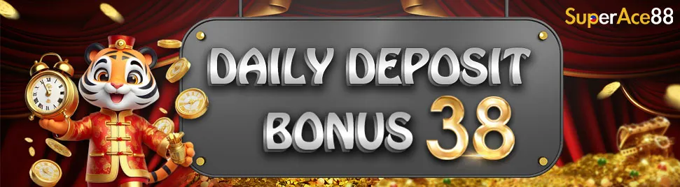 Superace88 DAILY DEPOSIT BONUS 38