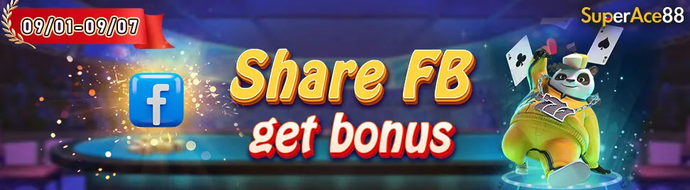 Promotional banner for SuperAce88 showing “Share FB get bonus” with Facebook logo, colorful spark effects, and a dancing panda with playing cards, highlighting a weekly bonus valid from 09/01 to 09/7.